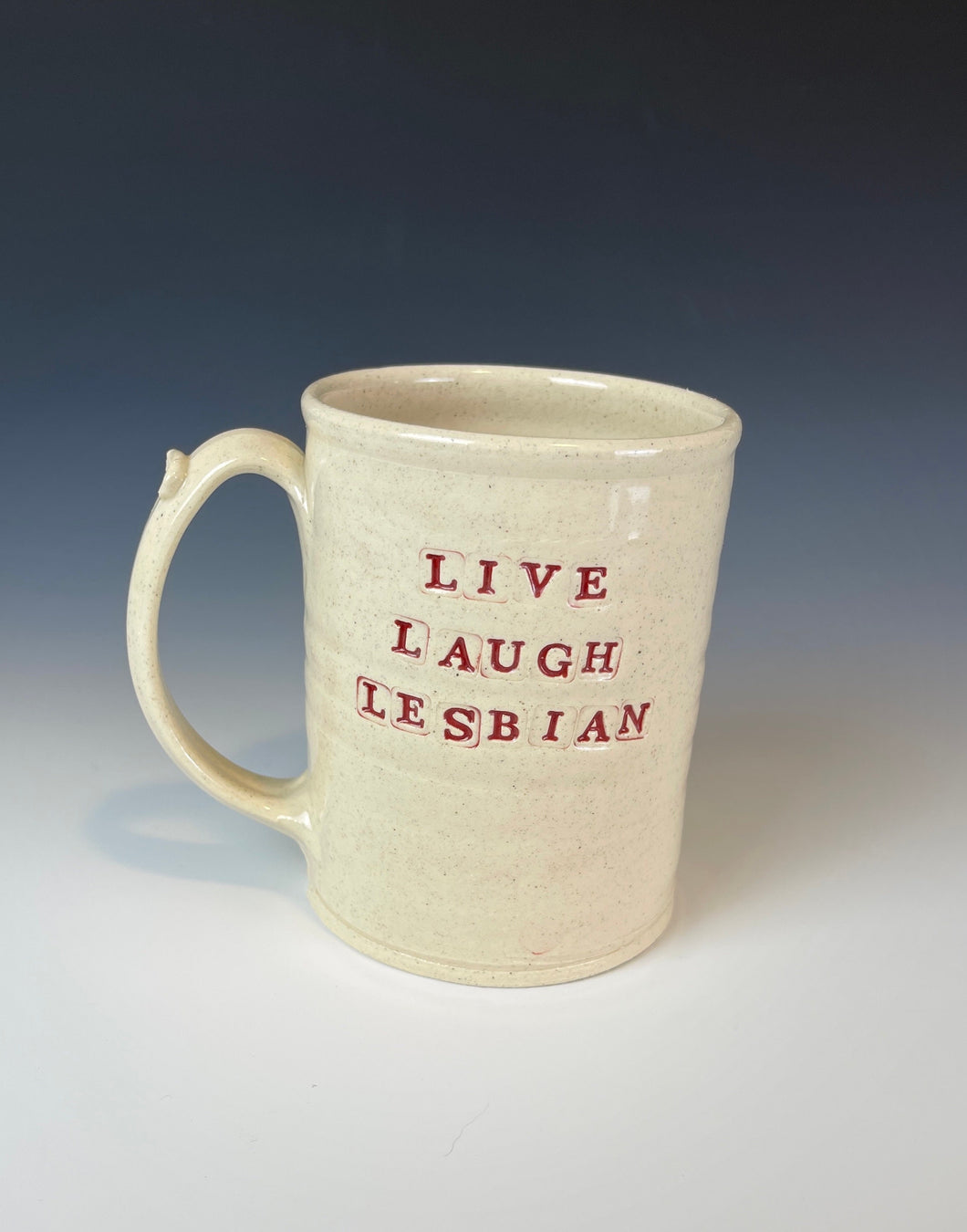 16oz Live Laugh Lesbian Mug.